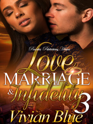 cover image of Love, Marriage & Infidelity 3